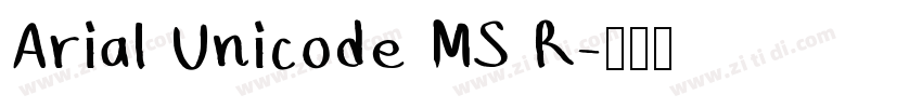 Arial Unicode MS R字体转换